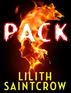 Pack (eBook, ePUB) - Saintcrow, Lilith