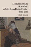 Modernism and Naturalism in British and Irish Fiction, 1880-1930 (eBook, PDF)