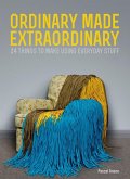 Ordinary Made Extraordinary (eBook, ePUB)
