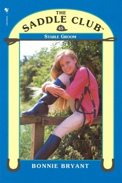 Cover Saddle Club 45 - Stable Groom (eBook, ePUB)
