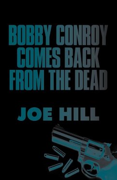 Bobby Conroy Comes Back from the Dead (eBook, ePUB) - Hill, Joe