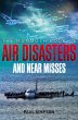 The Mammoth Book of Air Disasters and... - Bild 1
