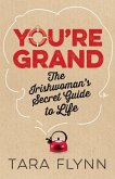 You're Grand (eBook, ePUB) You're Grand (eBook, ePUB)