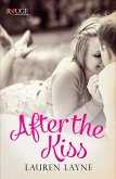 After the Kiss: A Rouge Contemporary Romance (eBook, ePUB) After the Kiss: A Rouge Contemporary Romance (eBook, ePUB)