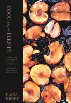Food From Plenty (eBook, ePUB) - Henry, Diana