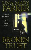 Broken Trust (eBook, ePUB) Broken Trust (eBook, ePUB)
