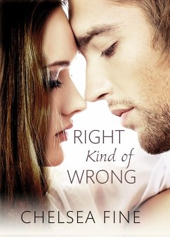 Right Kind of Wrong (eBook, ePUB) - Fine, Chelsea