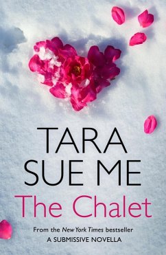 Cover The Chalet: A Submissive Novella 3.5 (eBook, ePUB)
