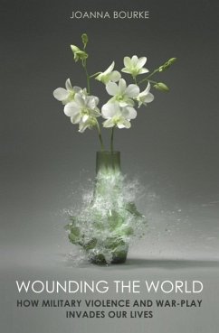 Wounding the World (eBook, ePUB) - Bourke, Joanna