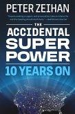 The Accidental Superpower (eBook, ePUB)