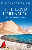 The Land I Dream Of (eBook, ePUB)