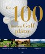 Die 100 besten Golfplätze (eBook, ePUB) - Bild 1