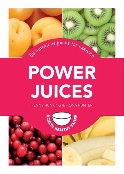 Power Juices (eBook, ePUB) Power Juices (eBook, ePUB)