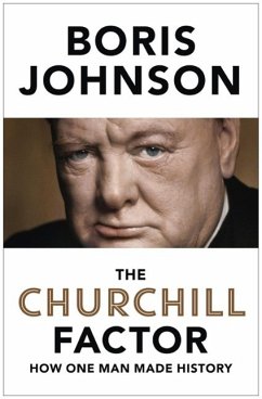 The Churchill Factor (eBook, ePUB) - Johnson, Boris