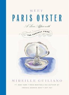 Meet Paris Oyster (eBook, ePUB) - Guiliano, Mireille