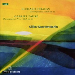 Richard Strauss,Gabriel Fauré - Gililov Quartett Berlin