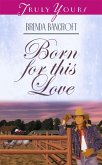 Born For This Love (eBook, ePUB)
