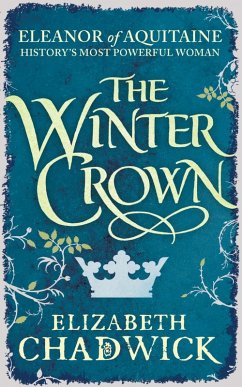 The Winter Crown (eBook, ePUB) - Chadwick, Elizabeth