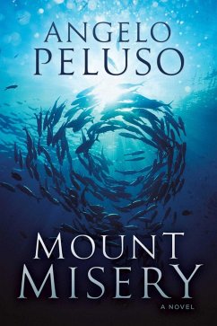 Mount Misery (eBook, ePUB) - Peluso, Angelo