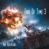 End of Time - Am Abgrund, 2 Audio-CDs