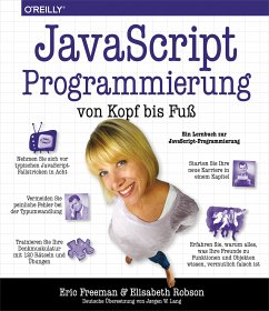 JavaScript-Programmierung von Kopf bis Fuß (eBook, PDF) - Freeman, Eric; Robson, Elisabeth