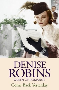 Come Back Yesterday (eBook, ePUB) - Robins, Denise