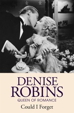Could I forget (eBook, ePUB) - Robins, Denise Could I forget (eBook, ePUB) - Robins, Denise