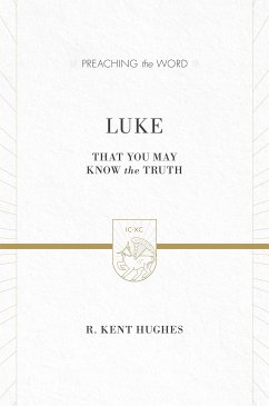 Luke (2 volumes in 1 / ESV Edition) (eBook, ePUB) - Hughes, R. Kent