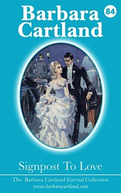 Signpost To Love (eBook, ePUB) - Cartland, Barbara