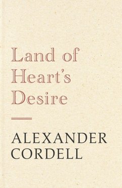 Land of Heart's Desire (eBook, ePUB) - Cordell, Alexander