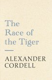 The Race of the Tiger (eBook, ePUB) The Race of the Tiger (eBook, ePUB)