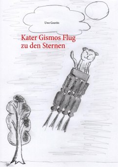Kater Gismos Flug zu den Sternen (eBook, ePUB) - Goeritz, Uwe