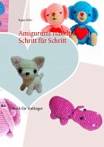 Amigurumi Häkeltierchen Schritt für Schritt (eBook, ePUB)