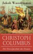 Christoph Columbus - Der Don Quichote... - Bild 1