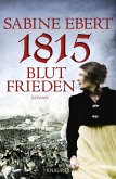 1815 - Blutfrieden 1815 - Blutfrieden