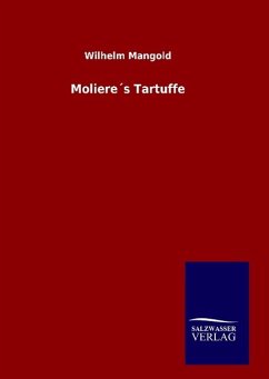 Moliere´s Tartuffe - Mangold, Wilhelm