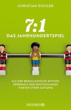 7:1 Das Jahrhundertspiel - Eichler, Christian