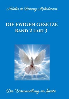 Die ewigen Gesetze Band 2 und 3 - de Lemeny Makedonová, Natália