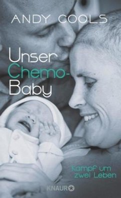 Unser Chemo-Baby - Cools, Andy