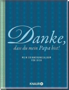 Danke, dass du mein Papa bist! - Vliet, Elma van