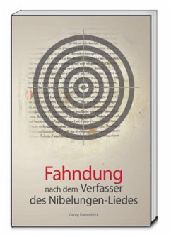 Fahndung nach dem Verfasser des Nibelungen-Liedes Cover Fahndung nach dem Verfasser des Nibelungen-Liedes