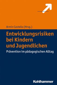 Entwicklungsrisiken bei Kindern und Jugendlichen (eBook, PDF)