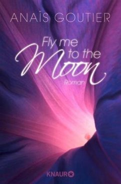 Fly Me to the Moon - Goutier, Anaïs