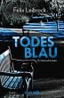 Todesblau / Sascha Woltmann Bd.1 - Bild 1