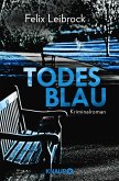 Todesblau / Sascha Woltmann Bd.1