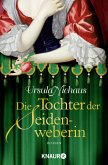 Die Tochter der Seidenweberin / Anna-Laminit-Romane Bd.2