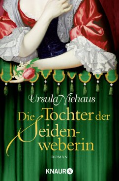 Die Tochter der Seidenweberin / Anna-Laminit-Romane Bd.2 - Niehaus, Ursula