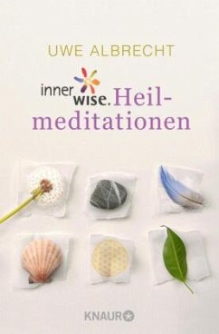 innerwise-Heilmeditationen - Albrecht, Uwe