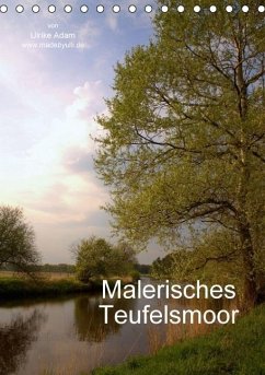 Malerisches Teufelsmoor (Tischkalender immerwährend DIN A5 hoch)