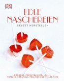 Edle Naschereien